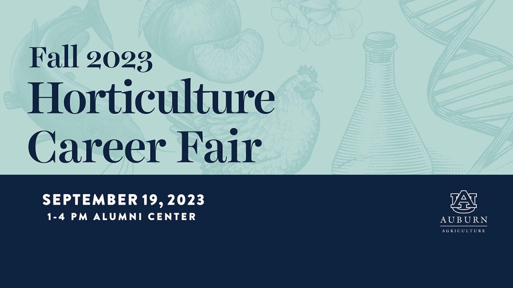 Horticulture Career Fair Fall 2023 / Auburn University College of